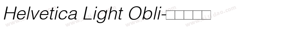 Helvetica Light Obli字体转换